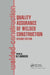 Quality Assurance of Welded Construction by N T Burgess