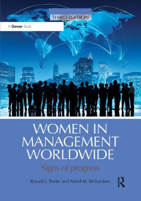 Women in Management Worldwide: Signs of progress by Burke Ronald J.