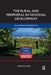 The Rural and Peripheral in Regional Development: An Alternative Perspective by Peter de Souza