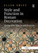 Style and Function in Roman Decoration: Living with Objects and Interiors by Ellen Swift