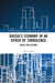Russia's Economy in an Epoch of Turbulence: Crises and Lessons by Vladimir Mau
