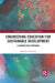 Engineering Education for Sustainable Development: A Capabilities Approach by Mikateko Mathebula