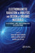 Electromagnetic Radiation in Analysis and Design of Organic Materials: Electronic and Biotechnology Applications by Dana Ortansa Dorohoi