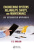 Engineering Systems Reliability, Safety, and Maintenance: An Integrated Approach by B.S. Dhillon