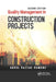 Quality Management in Construction Projects by Abdul Razzak Rumane