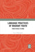 Language Practices of Migrant Youth: From School to Home by Louisa Willoughby