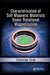 Characterisation of Soft Magnetic Materials Under Rotational Magnetisation by Stanislaw Zurek