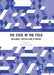 The State of the Field: Ideologies, Identities and Initiatives by Kilpatrick David