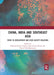 China, India and Southeast Asia: Paths to Development and State-Society Relations by Edmund Terence Gomez