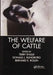 The Welfare of Cattle by Terry Engle
