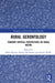Rural Gerontology: Towards Critical Perspectives on Rural Ageing by Mark Skinner