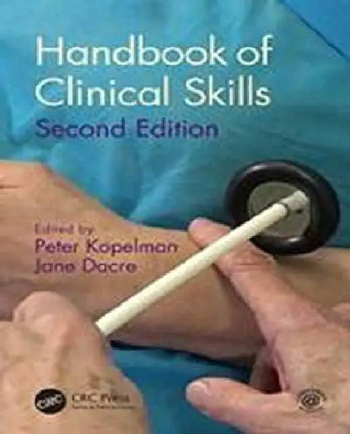 Handbook of Clinical Skills, 2e by Kopelman