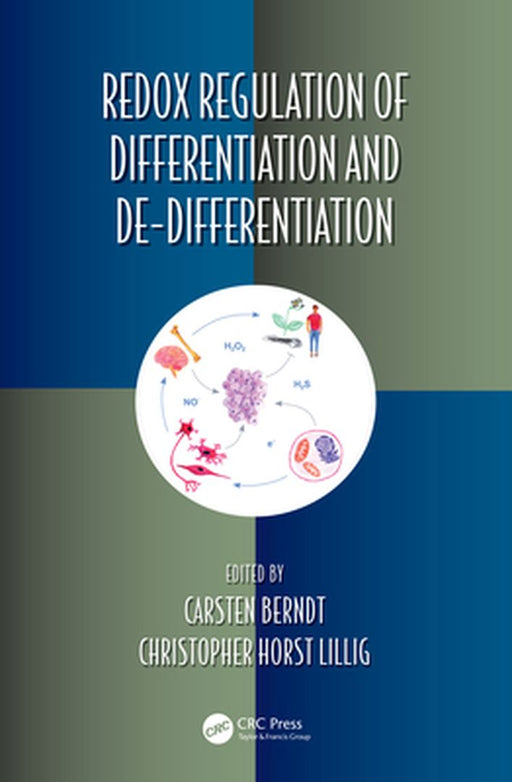 Redox Regulation of Differentiation and De-differentiation by 