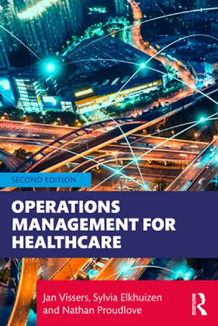 Operations Management for Healthcare by Jan Vissers