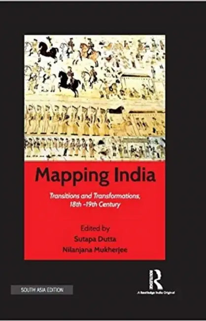 Mapping India by Sutapa Dutta