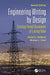 Engineering Writing by Design: Creating Formal Documents of Lasting Value, Second Edition by Edward J. Rothwell