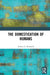 The Domestication of Humans by Bednarik Robert G.