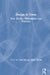Design in Crisis: New Worlds, Philosophies and Practices by Fry Tony