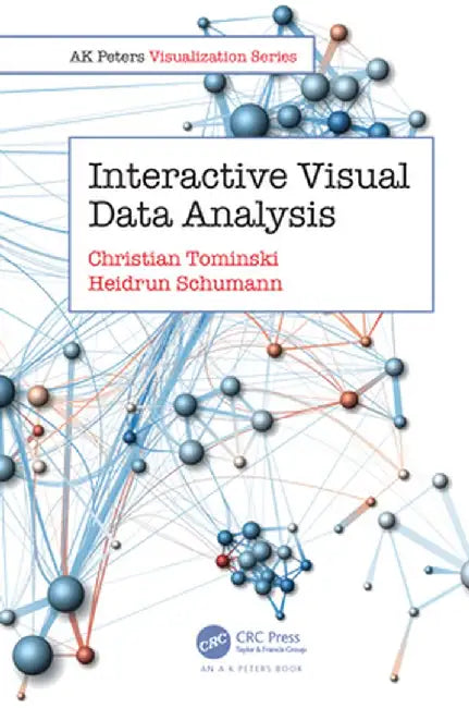 Interactive Visual Data Analysis by Christian Tominski