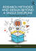 Research Methods and Design Beyond a Single Discipline: From Principles to Practice by Chu, Heting