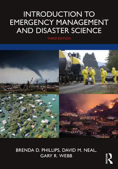 Introduction to Emergency Management and Disaster Science by Brenda D. Phillips