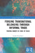 Forging Transnational Belonging Through Informal Trade: Thriving Markets in Times of Crisis by Sandra King-Savic