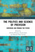 The Politics and Science of Prevision: Governing and Probing the Future by Andreas Wenger