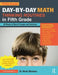 Day-by-Day Math Thinking Routines in Fifth Grade: 40 Weeks of Quick Prompts and Activities by Nicki Newton