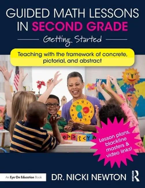 Guided Math Lessons in Second Grade: Getting Started by Nicki Newton