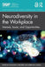 Neurodiversity in the Workplace: Interests, Issues, and Opportunities by Susanne M. Bruyère