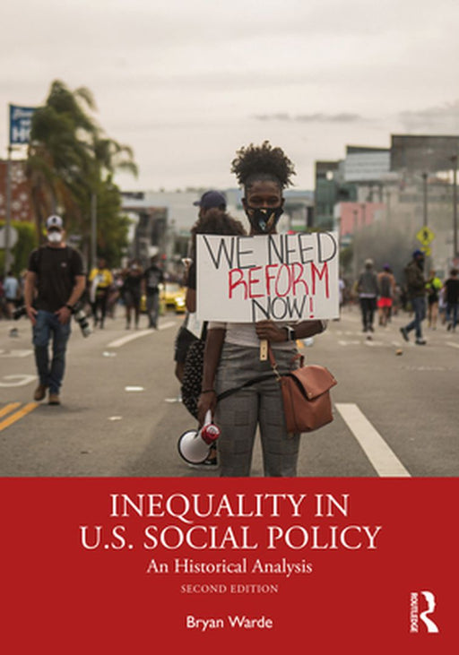 Inequality in U.S. Social Policy by WARDE