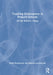 Teaching Shakespeare in Primary Schools: All the World's a Stage by Stefan Kucharczyk