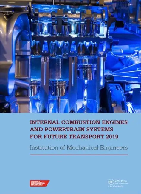 Internal Combustion Engines and Powertrain Systems for Future Transport 2019 by IMECHE
