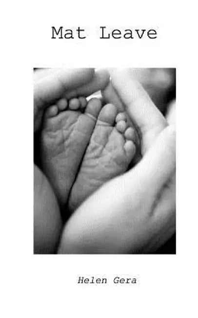 Mat Leave by Helen Gera