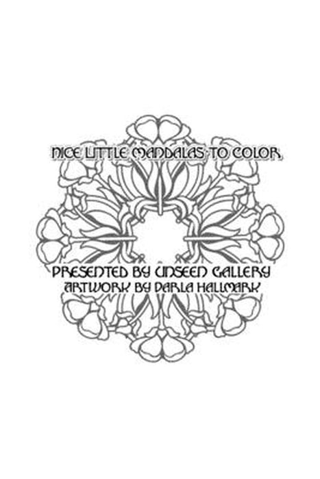 Nice Little Mandala Coloring Book by Darla Hallmark