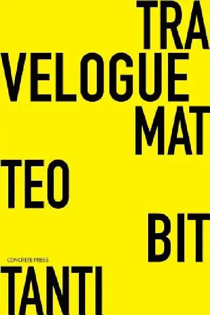 Travelogue by Matteo Bittanti