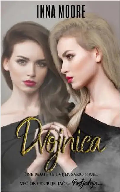Dvojnica by Moore, Inna