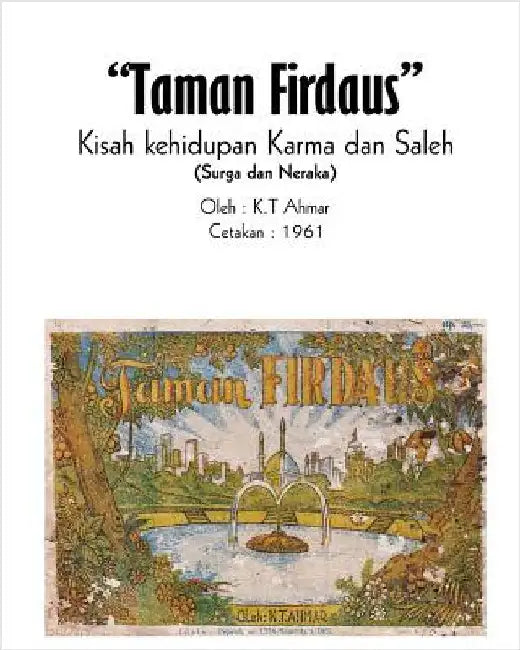 Komik Taman Firdaus Kisah Kehidupan Karma Dan Saleh (Surga Dan Neraka) by Ahmar, Kt