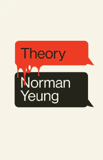 Theory by Norman Yeung