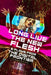 Long Live the New Flesh: Six Plays from the Digital Frontier by David Owen