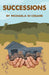 Successions by Michaela Di Cesare, Tamara Brown