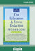 The Relaxation & Stress Reduction Workbook: Sixth Edition (16pt Large Print Edition) by Davis, Eshelman, McKay