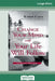 Change Your Mind and Your Life Will Follow: 12 Simple Principles (16pt Large Print Edition) by Karen Casey