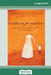Buddhism for Mothers: A Calm Approach to Caring for Yourself and Your Children (16pt Large Print Edition) by Sarah Napthali