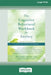 The Cognitive Behavioral Workbook for Anxiety (Second Edition): A Step-By-Step Program (16pt Large Print Edition) by William J. Knaus
