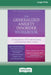 The Generalized Anxiety Disorder Workbook: A Comprehensive CBT Guide for Coping with Uncertainty, Worry, and Fear [Standard Large Print 16 Pt Edition] by Melisa Robichaud, Michel J. Dugas