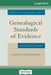 Genealogical Standards of Evidence: A Guide for Family Historians (16pt Large Print Edition) by Brenda Dougall Merriman