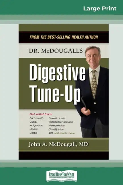 Dr. McDougall's Digestive Tune-Up (16pt Large Print Edition) by John a. McDougall
