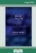 Blue Truth (16pt Large Print Edition) by David Deida