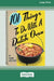101 Things to Do with a Dutch Oven (101 Things to Do with A...) (16pt Large Print Edition) by Vernon Winterton